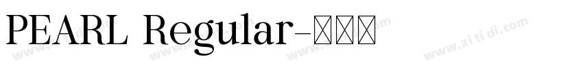 PEARL Regular字体转换